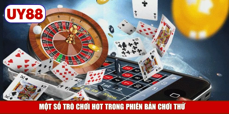 mot-so-tro-choi-hot-trong-phien-ban-choi-thu